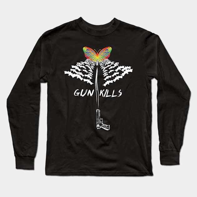 Gun kills Long Sleeve T-Shirt by Recklessframe